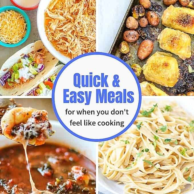Collage of Quick and Easy Meals