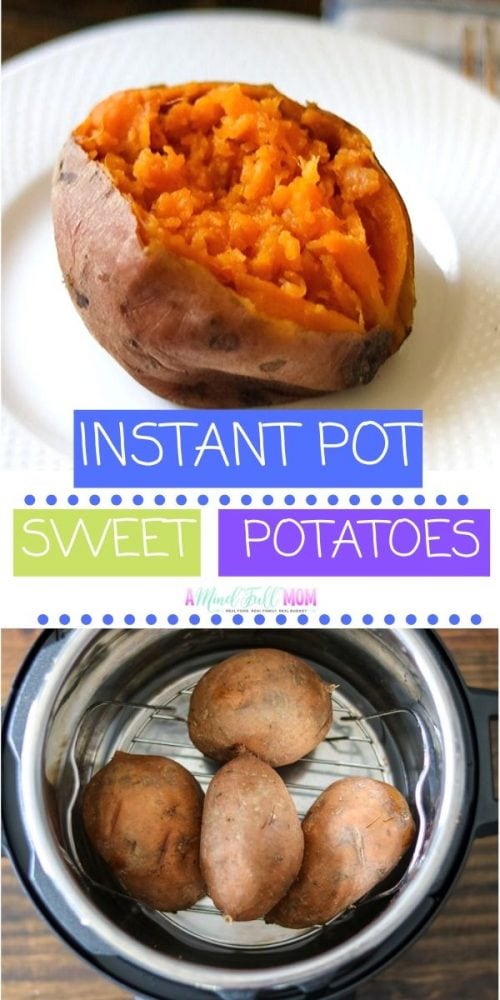 PERFECT Instant Pot Sweet Potatoes | A Mind 