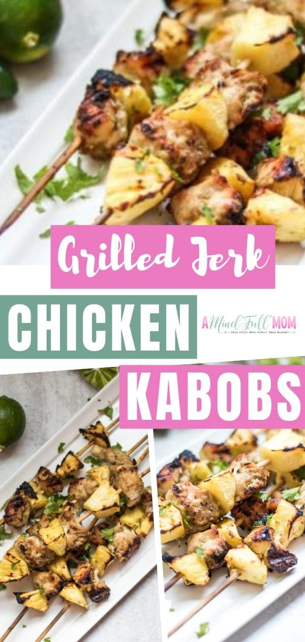 Grilled Chicken Kabobs with Jerk Seasoning | A Mind 