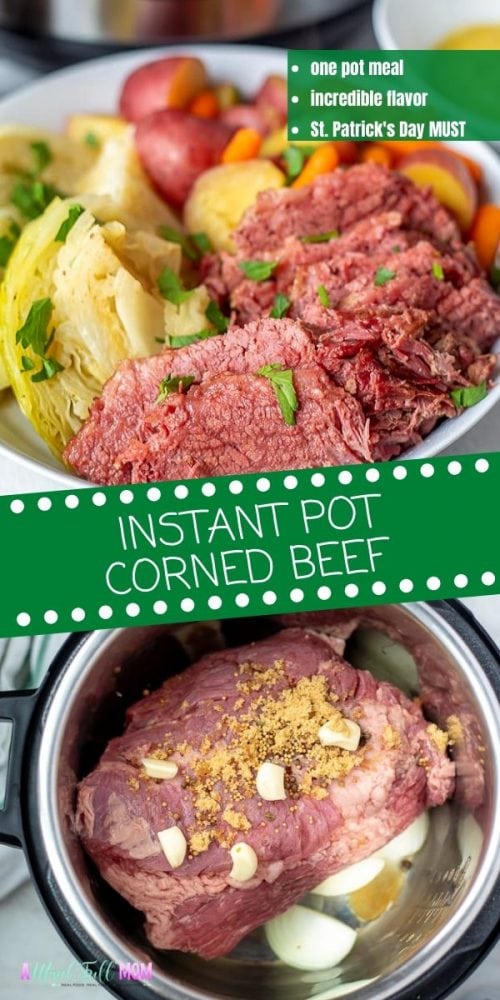 Instant Pot Corned Beef and Cabbage is the BEST way to make traditional corned beef with cabbage, potatoes, and carrots! The corned beef becomes perfectly tender and the vegetables are cooked until just tender for a delicious, easy meal. This Classic  Irish recipe is a St. Patrick's day must make and tastes the best when made in the Instant Pot. 