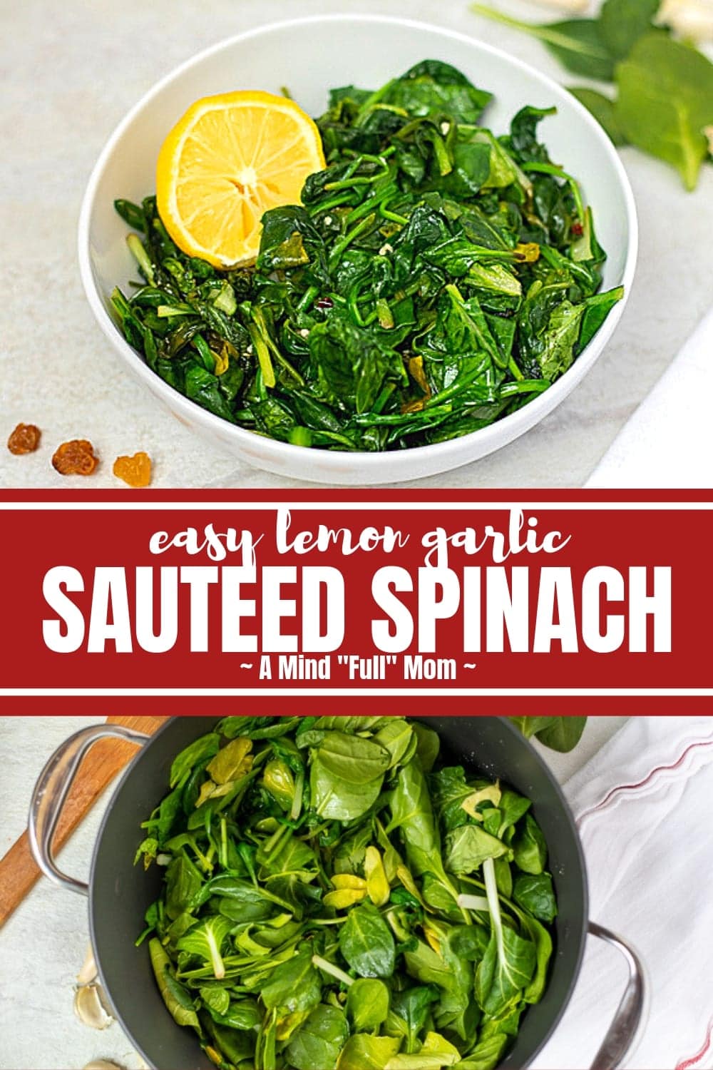 Sauteed Spinach is an easy and healthy side dish that can be made in just a few minutes with only a few ingredients. Dressed up with golden raisins, garlic, red pepper flakes, and lemon, this sauteed spinach recipe is anything but bland. 