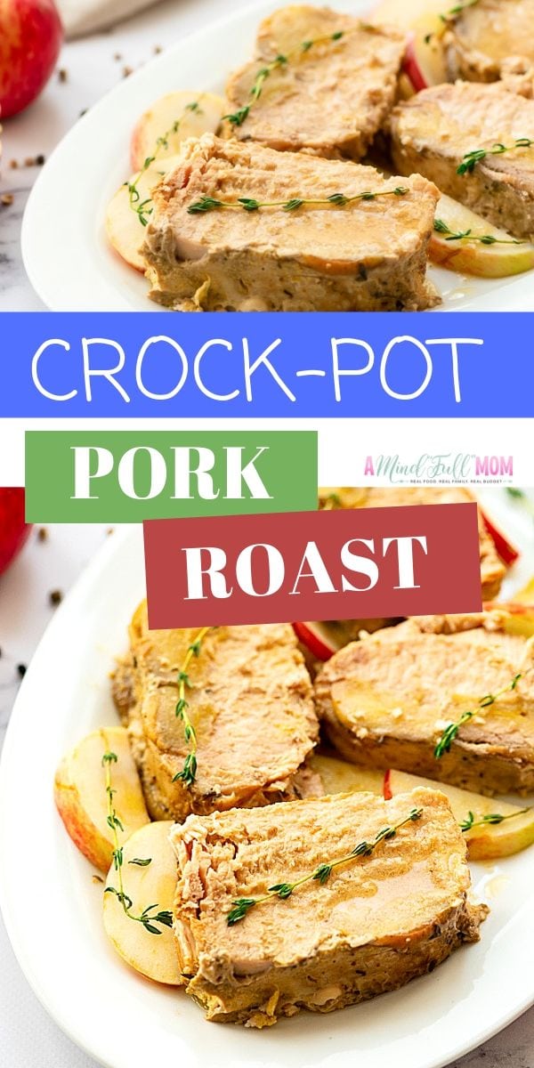 This is the BEST Crock-Pot Pork Roast! Braised in a simple apple mustard sauce, this pork loin roast is company worthy, but easy enough to make on a weekday!