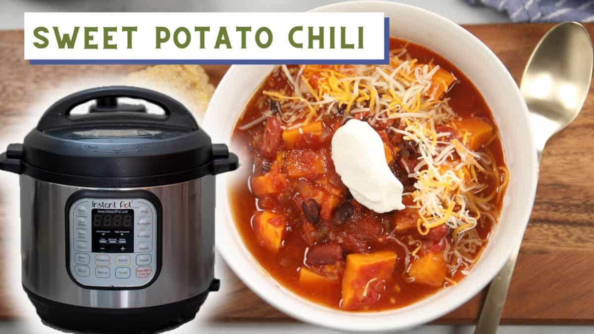 Bowl of Sweet Potato Chili with instant pot overlay