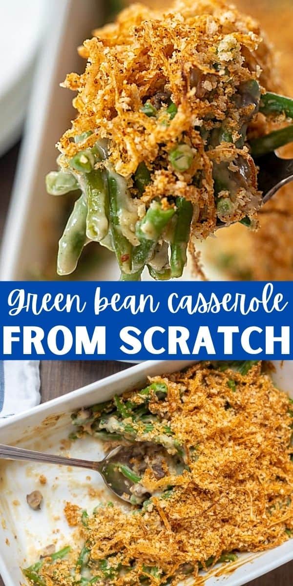 This is the BEST recipe for Homemade Green Bean Casserole! Made completely from scratch with no canned soups and a homemade "fried" onion topping, this green bean casserole is delicious! Perfect for holiday meals and makes a great side Thanksgiving side dish. 