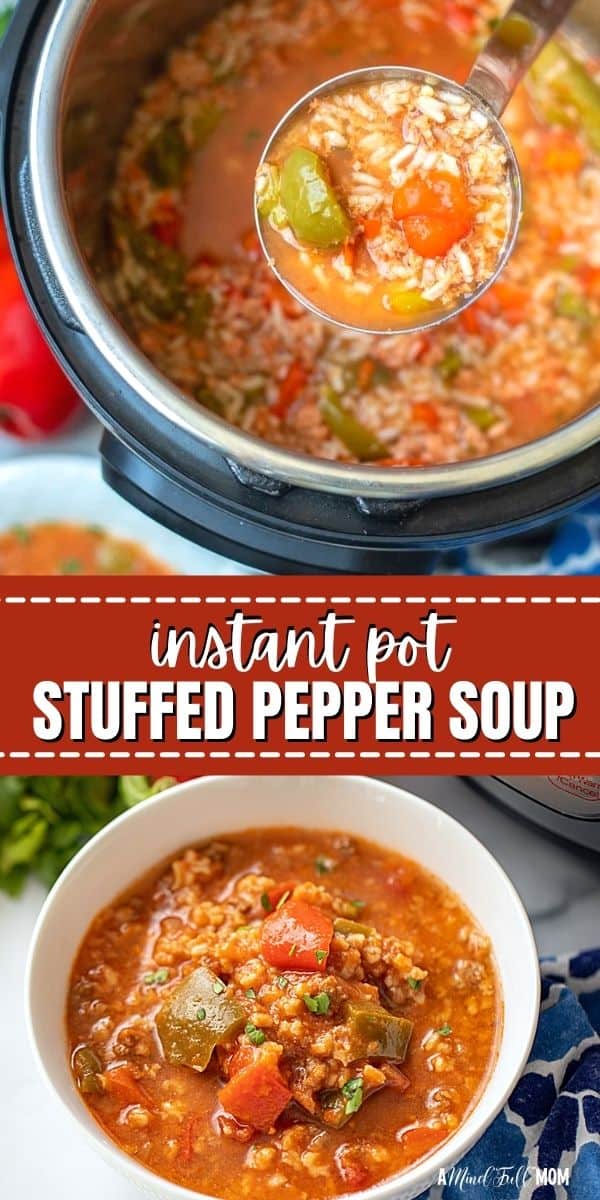 Looking for an EASY, Healthy Instant Pot Soup Recipe? This Instant Pot Stuffed Pepper Soup checks all the boxes and is just as delicious as classic stuffed peppers--just a whole lot easier to make! It is a perfect family dinner recipe that is ready in just over 30 minutes.