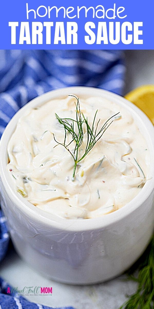 Homemade Tartar Sauce only takes 5 minutes and 5 ingredients to whip together and is so much tastier than the store-bought sauce. 