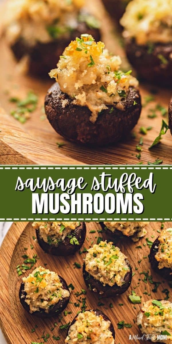 Easy Sausage Stuffed Mushrooms - Make Ahead Party Appetizer