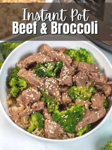 Beef and Broccoli in white bowl with title text that reads instant pot beef and broccoli.