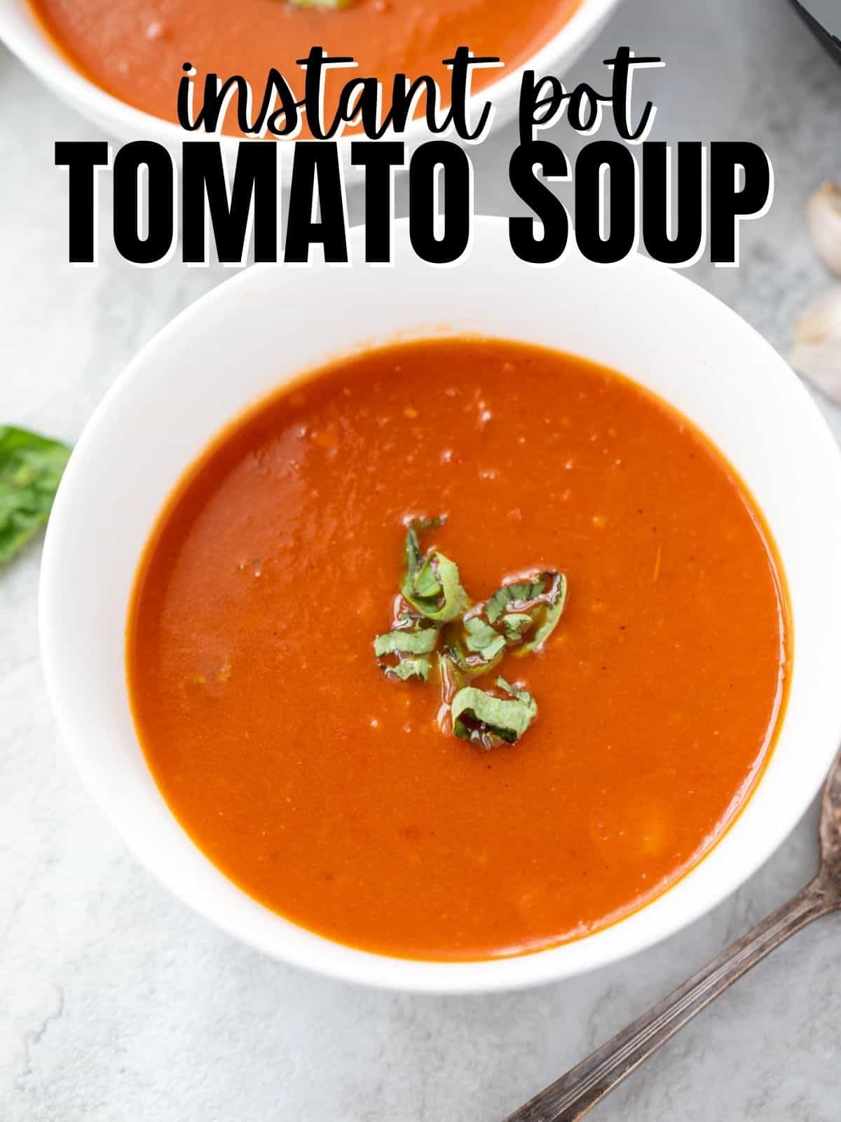 Instant Pot Tomato Soup - A Mind 