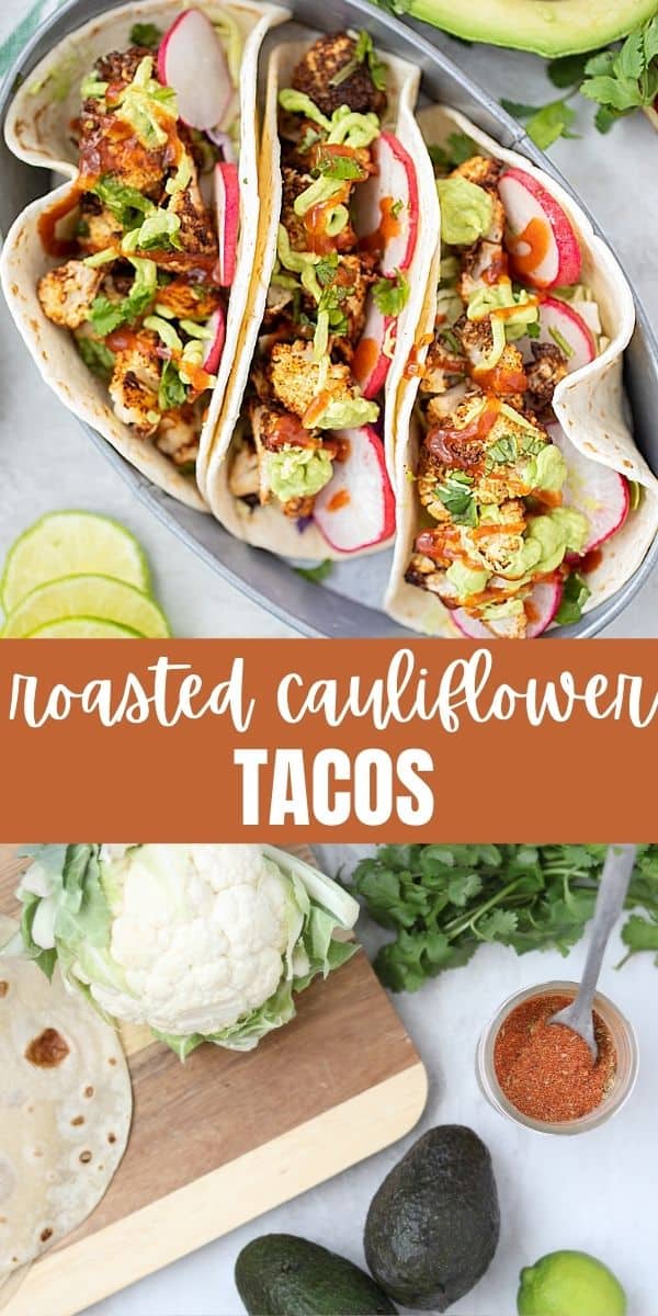 Whether you are looking for more plant-based recipes or just want to enjoy a healthier spin on tacos, you will LOVE these Vegan Cauliflower Tacos. Made with spiced, roasted cauliflower and finished with a bright avocado sauce, these Roasted Cauliflower Tacos make a deliciously healthy, vegan taco. 