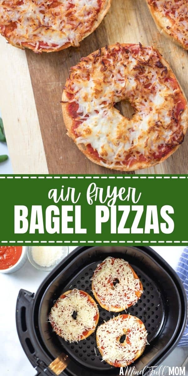 Air Fryer Bagel Pizzas | A Mind "Full" Mom