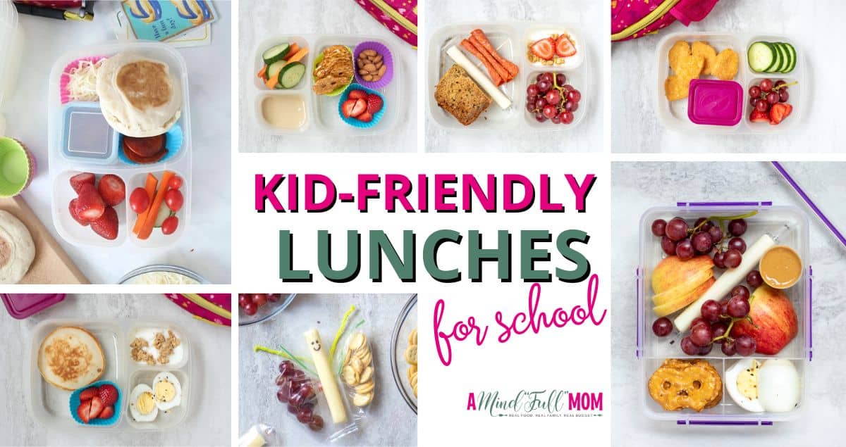 10 Quick & Healthy School Lunch Ideas Kids Love