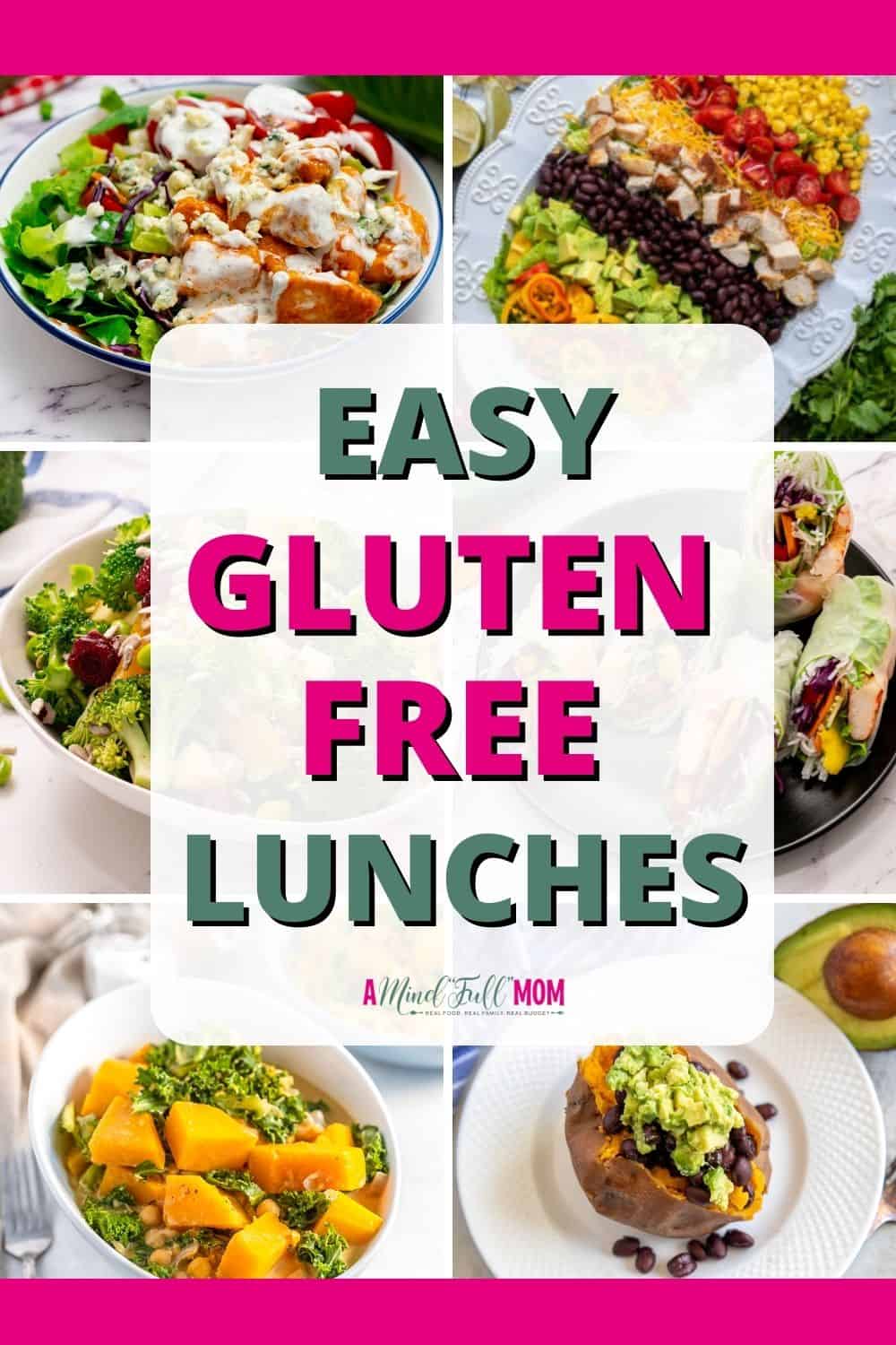Collage of Gluten Free Lunch Recipes with text that reads gluten free lunches.