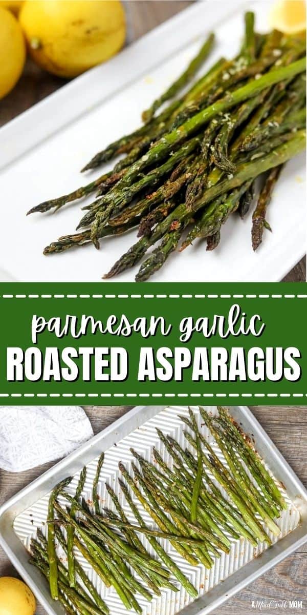 Ready in just 20 minutes, this recipe for Roasted Asparagus with parmesan and garlic is a quick and easy side dish perfect for any night of the week.  