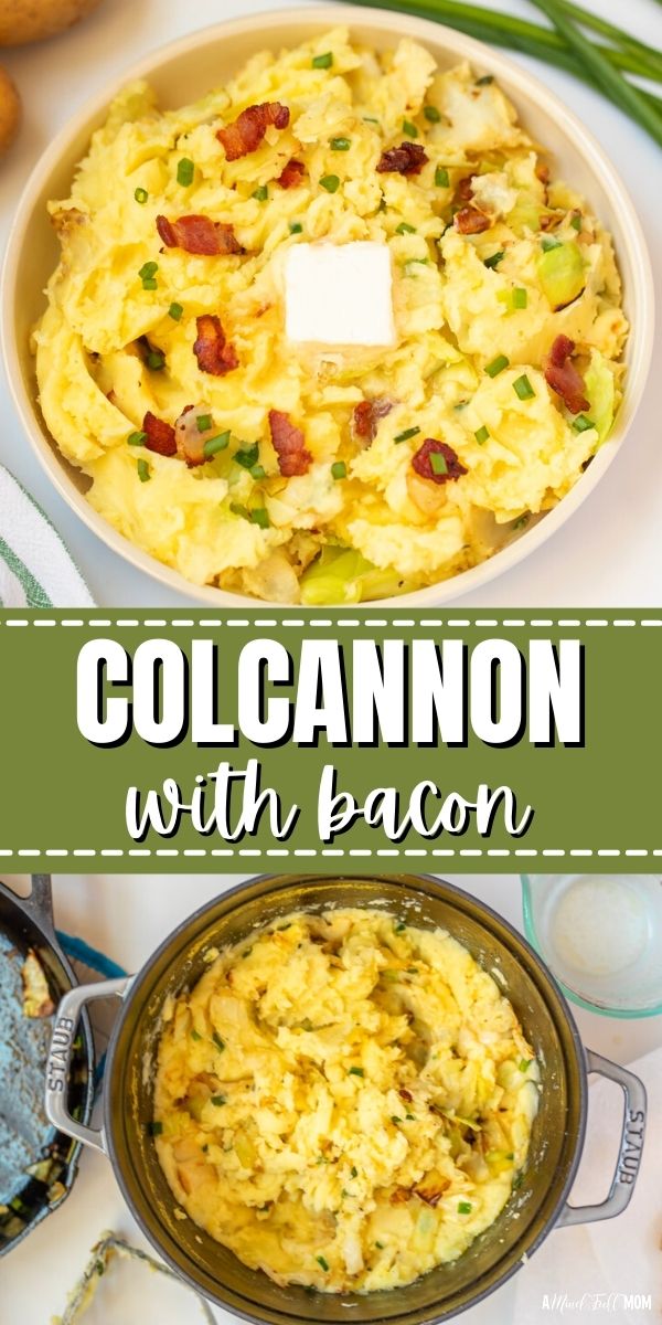 This recipe for Colcannon, or Irish Mashed Potatoes, is made with creamy, buttery mashed potatoes, tender cabbage, and crispy bacon.