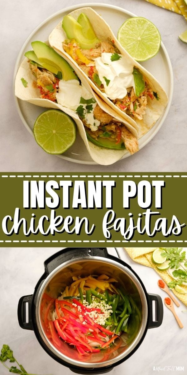 This recipe for Instant Pot Chicken Fajitas, made with seasoned chicken, peppers, and onions, is a super easy and quick dinner recipe filled with flavor. Instant Pot Fajitas are the perfect dump-and-cook dinner recipe perfect for any night of the week! 