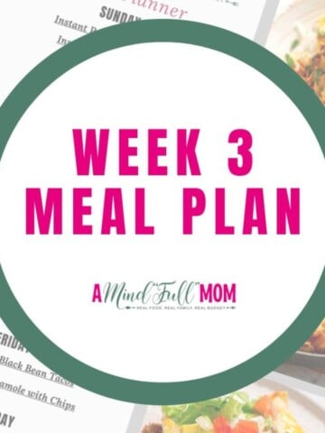 Photo of meal plan with title text overlay that reads Meal Plan Week 3.