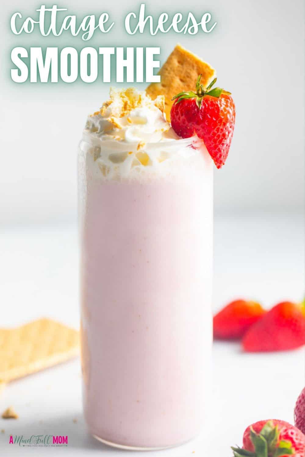 Enjoy a protein-rich smoothie without protein powder. This creamy Cottage Cheese Smoothie tastes like a rich dessert but packs 27 grams of protein per serving. Naturally sweetened, high in calcium, and big on flavor, you will love this simple cottage cheese smoothie. My favorite flavors are the Strawberry Cheesecake Smoothie and Banana Pudding!