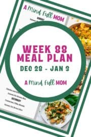 Photo of meal plan with text that reads Meal Plan 86 Dec 28 Jan 3.