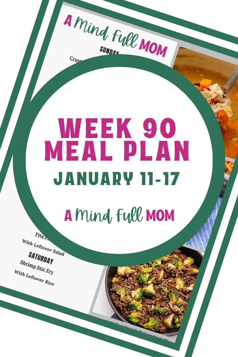Photo of meal plan with text that reads Meal Plan 90 January 11-17.