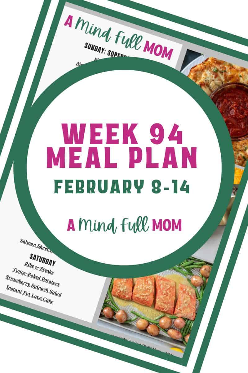Photo of meal plan with text that reads Meal Plan 94 February 8-14.
