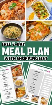 Collage of photos showing meals for week and copy of meal plan with text that reads Free Meal Plan with shopping list.