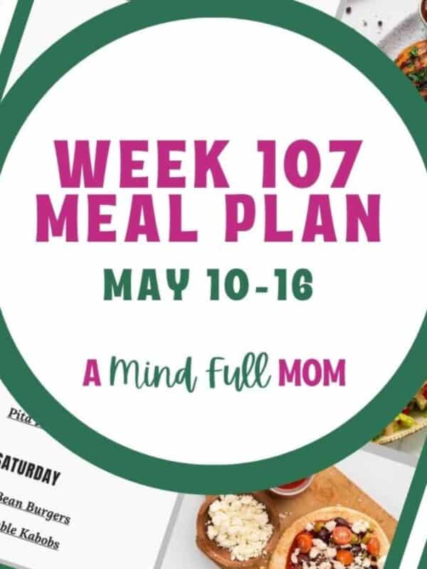 Photo of meal plan with text that reads Meal Plan 107 May 10-16.