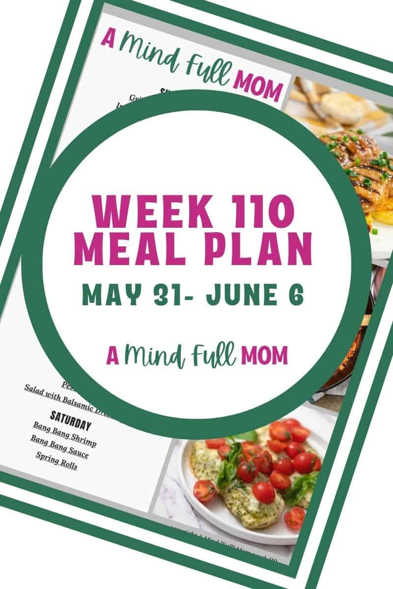 Photo of meal plan with text that reads Meal Plan 110 May 31- June 6.