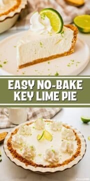 Collage of photos for homemade no bake key lime pie with text that reads easy no-bake key lime pie.