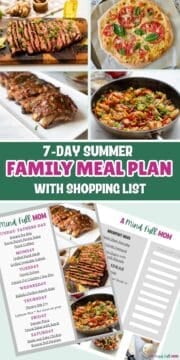 Collage of photos showing meals for week and copy of meal plan with text that reads Summer 7-Day Family meal Plan with shopping list.