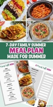 Collage of photos showing meals for week and copy of meal plan with text that reads 7 Day Meal plan for summer.