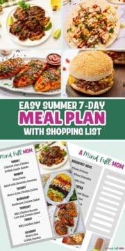 Collage of photos showing meals for week and copy of meal plan with text that reads 7 day summer meal plan with shopping list.