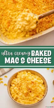 Collage of rich, creamy mac and cheese in baking dish with panko topping and served in bowl with title text overlay.